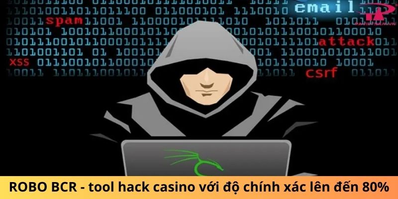 ROBO BCR - tool hack casino với độ chính xác lên đến 80%